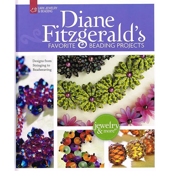 英書　Diane Fitzgerald's Shaped Beadwork Diane Fitzgerald's Shaped Beadwork: Dimensional Jewelry with